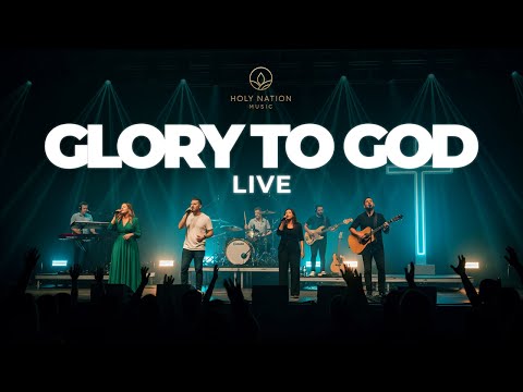 GLORY TO GOD LIVE – Powerful WORSHIP MUSIC for Prayer, Praise & Spiritual Renewal