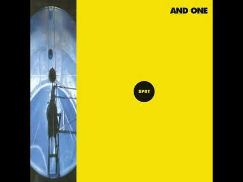 And One - "Spot" - full album