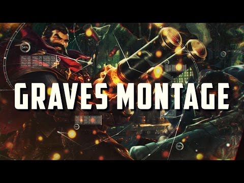 Graves "the Outlaw" Montage