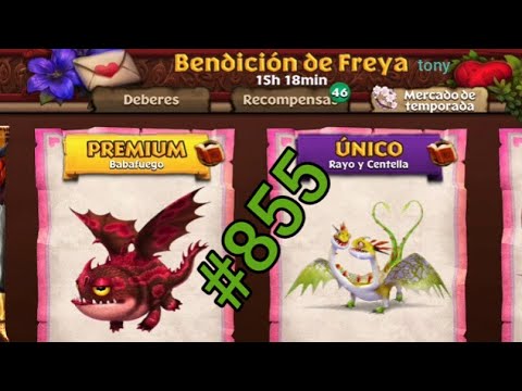Dragones, Resurgir de Mema "Cap. 855 - La Bendición de Freya: Babafuego (Premium)" por Tony