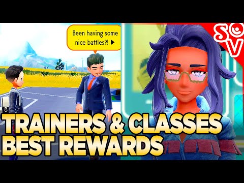 The BEST Rewards for Classes & Trainers in Pokemon Scarlet and Violet