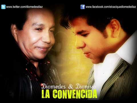 La Convencida Diomedes & Dionisio / Original