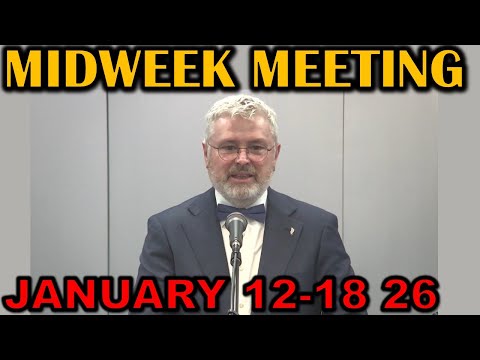 Midweek Meeting for this Week January 12-18 2026