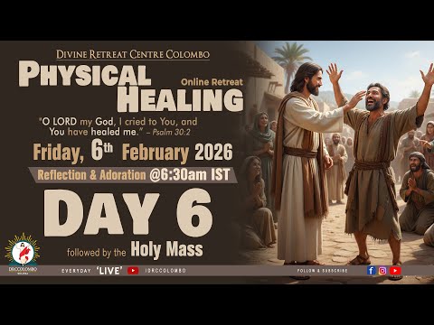 (LIVE) Physical Healing; Online Retreat | Friday | 6 February 2026 | DRCColombo