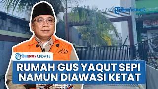 Kediaman Gus Yaqut Sepi Pasca Jadi Tahanan Rumah, Petugas Keamanan Tutup Semua Akses Perumahan