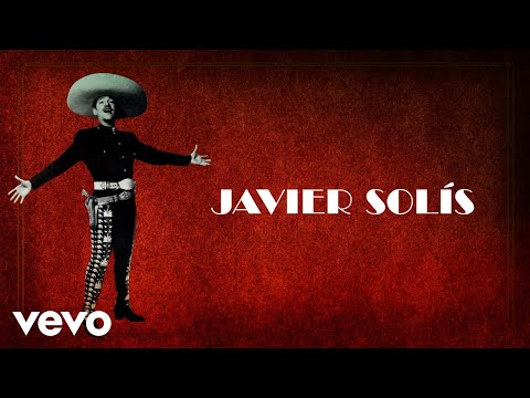 Javier Solís - Esclavo y Amo (Letra/Lyrics)