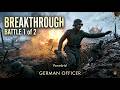 Over The Top WW1 Battle 1 Of 2 On Breakthrough German Officer Inspires His Team To Victory
