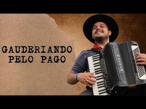Cesar Filho Gaiteiro - Gauderiando Pelo Pago