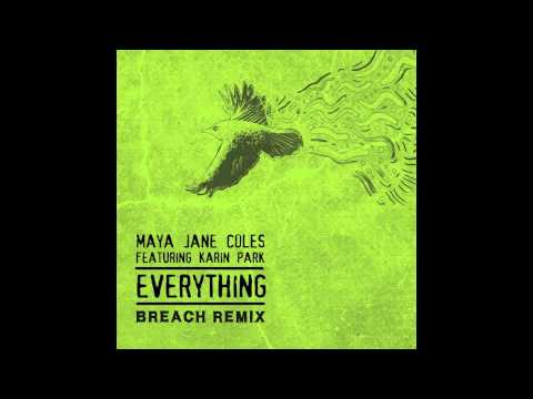 Maya Jane Coles - Everything (Breach Remix)