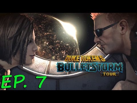 JUST WHEN YOU THINK IT'S OVER (FINALE) - DUKE NUKEM'S  BULLETSTORM TOUR EPISODE 7
