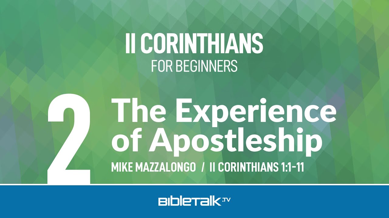 2. The Experience of Apostleship