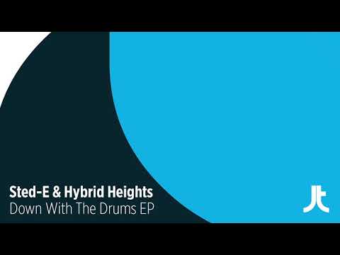 Sted E & Hybrid Heights -Get Down with it