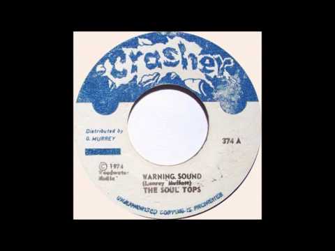 Soul Tops - Warning Sound (Crasher - 1974)