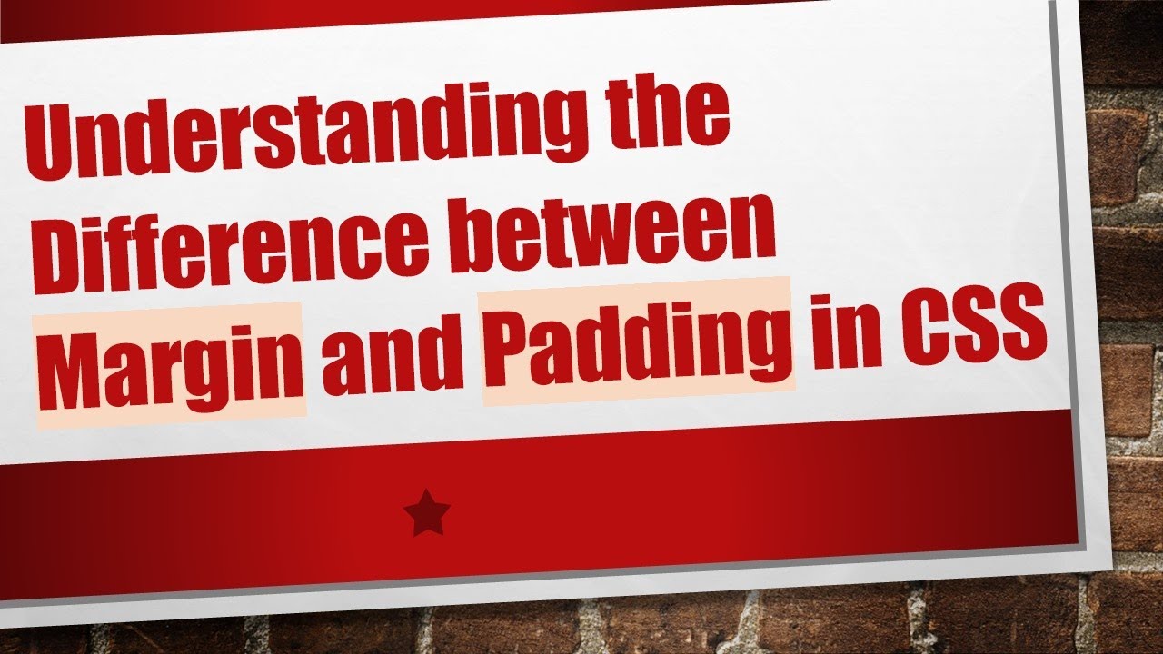 Understanding the Difference between Margin and Padding in CSS