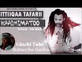 Ittiqaa Tafarii