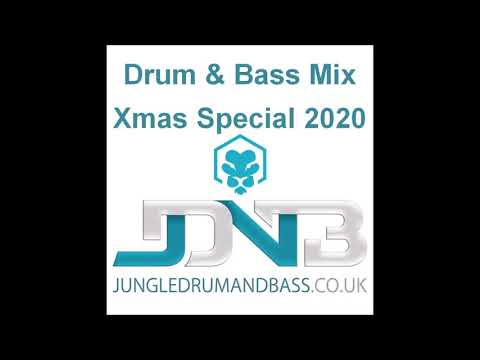 Drum & Bass Mix - Xmas Special 2020