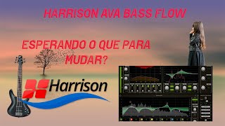 Video thumbnail for Harrison AVA Bass Flow - A arma perfeita para edição do contrabaixo by Canal do Estudante do Audio
