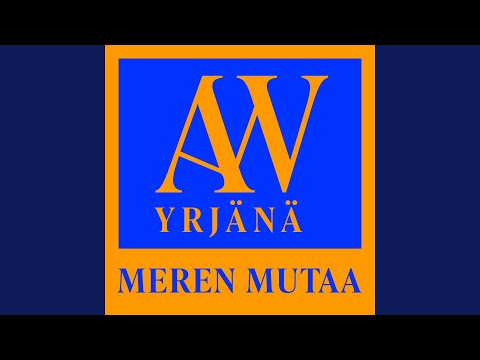 Meren Mutaa - A. W. Yrjänä