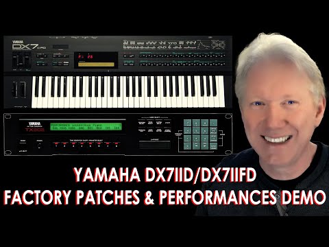 YAMAHA DX7II SERIES PATCHES AND PERFORMANCES DEMO