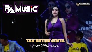 Download lagu TAK BUTUH CINTA - YANTI MAHARDIKA ‼️RA MUSIC mp3 Download lagu TAK BUTUH CINTA - YANTI MAHARDIKA ‼️RA MUSIC mp3