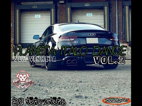 CD PLANETA ITALO DANCE SEM VINHETA VOL.2 DJ WG CWB (2017)