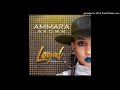 Ammara Brown Loyal
