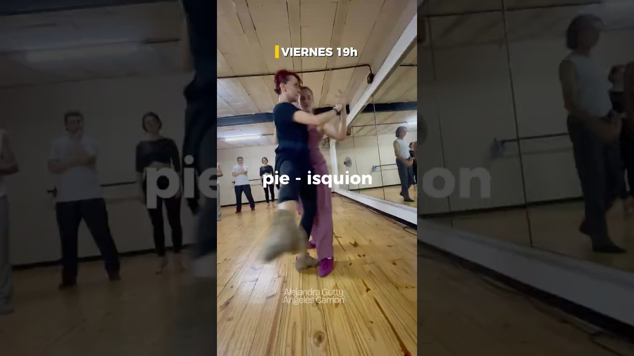 flexibilidad Y potencia - Tango Escenario TRAINING, Alejandra Gutty y Angeles Carrion