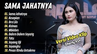 Download lagu Sherly KDI - SAMA JAHATNYA - KESEPIAN | ADELLA MUSIC || LAGU DANGDUT TERBARU mp3 Download lagu Sherly KDI - SAMA JAHATNYA - KESEPIAN | ADELLA MUSIC || LAGU DANGDUT TERBARU mp3