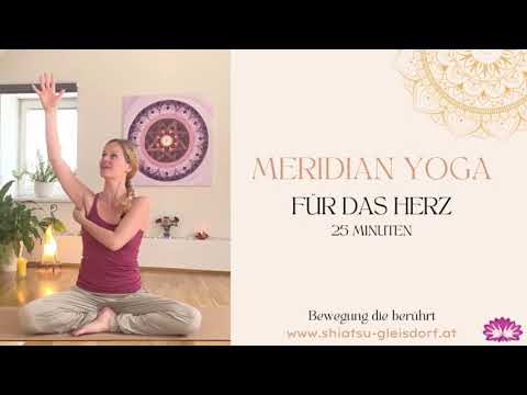 Shiatsu Gleisdorf - Meridian Yoga für das Herz