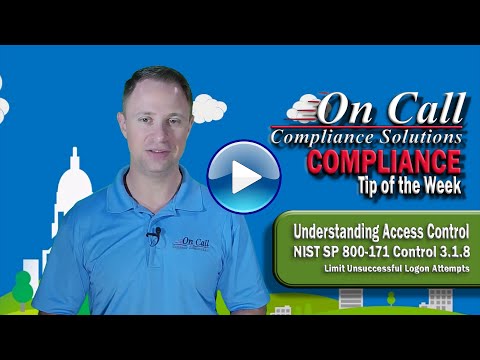 NIST 800-171 Control 3.1.8 - Understanding Access Control - 3.1.8 Limit unsuccessful logon attempts