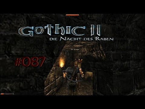 Let´s Play Gothic II DNdR Minimod Balance 087  – Ankunft in der Burg
