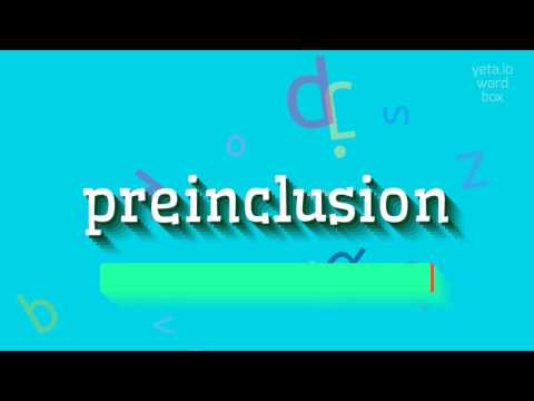 How to say "preinclusion"! (High Quality Voices)