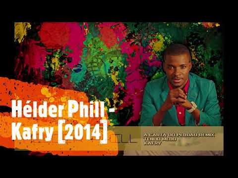 Hélder Phill - Kafry