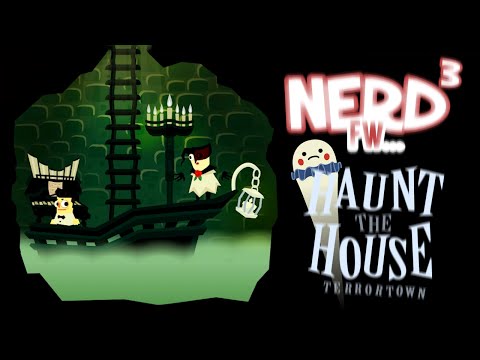 Nerd³ FW - Haunt the House: Terrortown