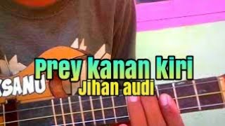 Download lagu PREI KANAN KIRI - NELLA KHARISMA COVER UKULELE mp3