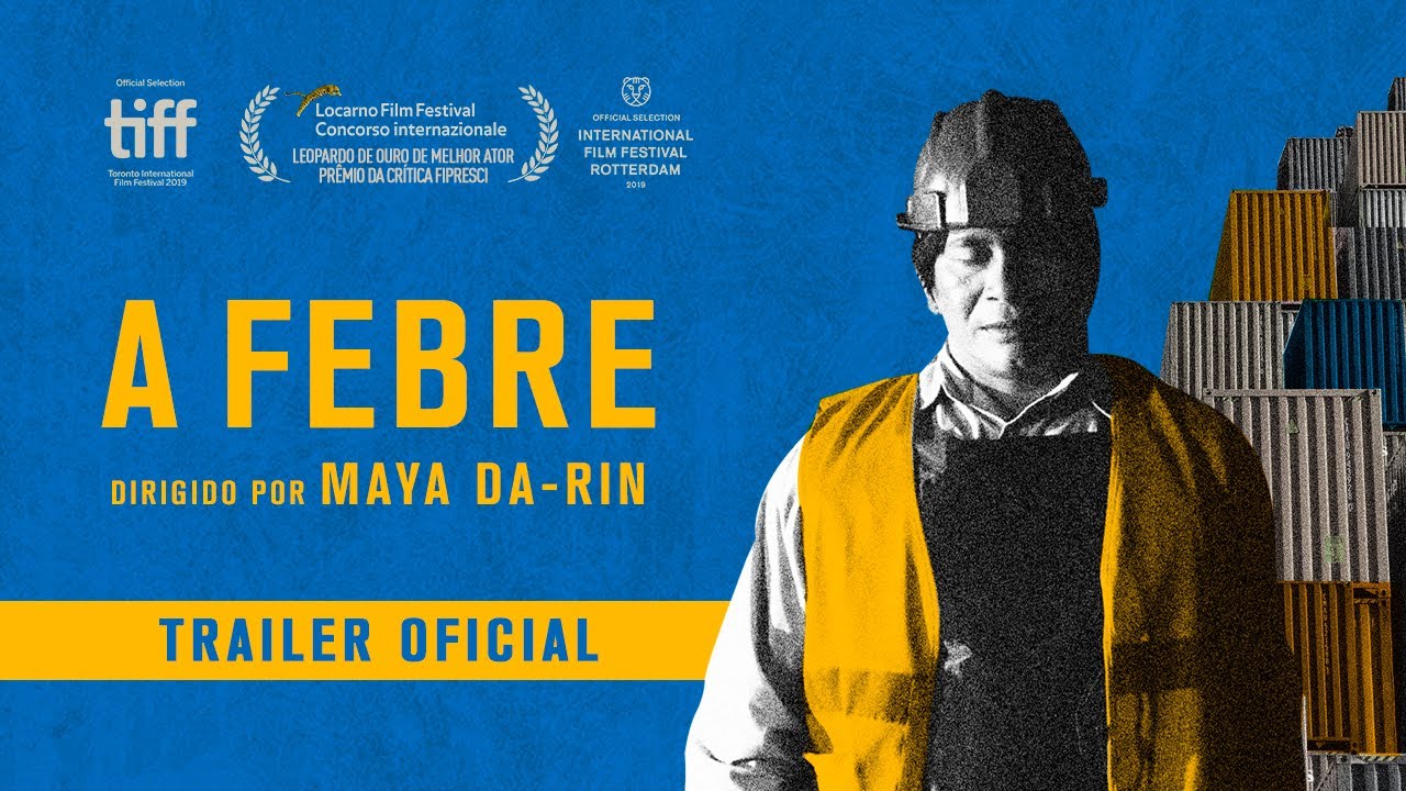 Trailer oficial de A Febre