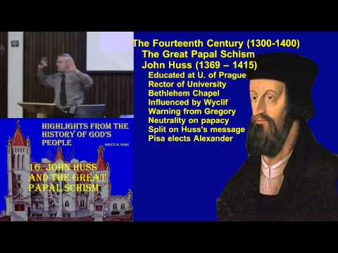 16. John Huss and the Papal Schism