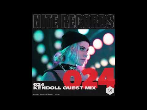 NITECAST Radio 024 - Kendoll Guest Mix
