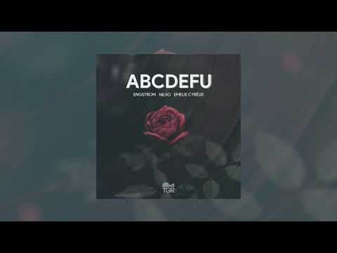 Engstrom, NILVO, Emelie Cyréus - ABCDEFU [Official Audio]