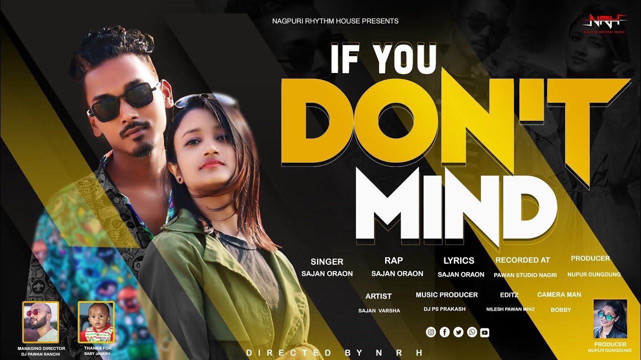 If You Don't Mind।। Ft Sajan Oroan ।। Varsha Toppo