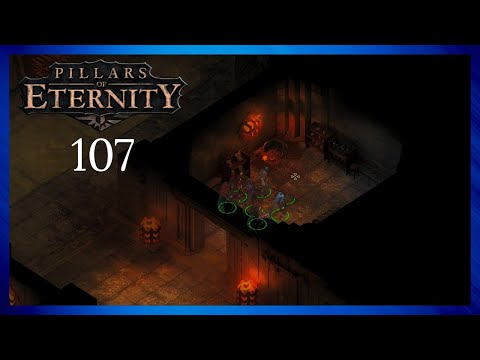 Pillars of Eternity - Part 107 | The Armory [The White March Pt. 1]