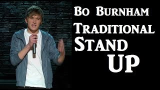 Bo Burnham | &quot;Traditional Stand up&quot;