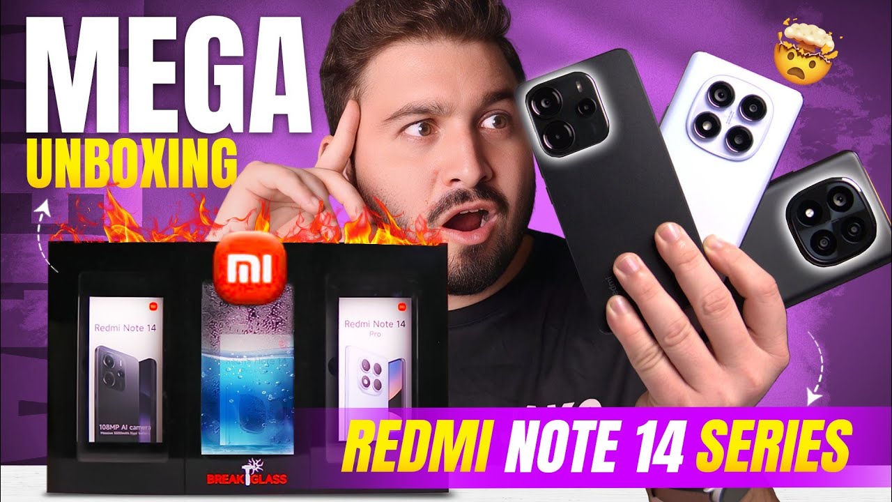 Redmi Note 14 , Note 14 Pro , Note 14 Pro+ 5g Unboxing ⚡- Upgrade or Downgrade ?
