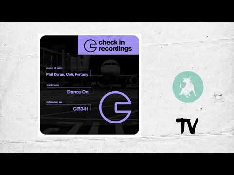 Phil Daras, Coli, Fortuny - Dance On