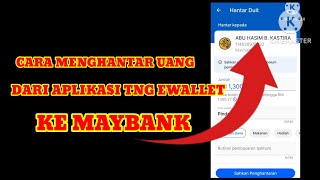 CARA KIRIM UANG DARI APLIKASI TOUCH N' GO EWALLET KE MAYBANK
