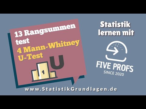 13.4 Rangsummentest für Ordinaldaten | Mann-Whitney-U-Test