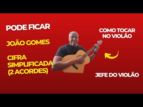 Pode Ficar - João Gomes