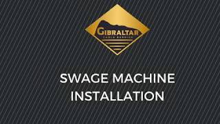 Swage Demo & Installation