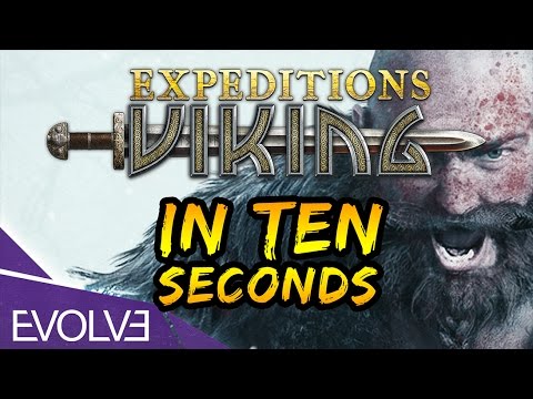 Expeditions: Viking In Ten Seconds