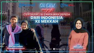 Cerita Rafli & Zahra Naik Sepeda dari Indonesia ke Mekkah, 7 Bulan Perjalanan Lewati 12 Negara